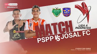 LIVE LIGA 4 SUMBAR - PSPP VS JOSAL FC PIAMAN