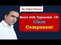 React Typescript Tutorial -19- Typescript Class Component | Dr Vipin Classes