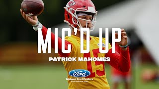 Patrick Mahomes Mic'd Up: "That boy dense" | Chiefs Training Camp 2021