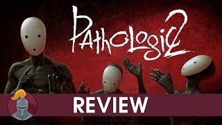 Pathologic 2 Review