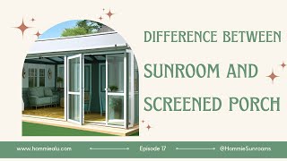 Difference Between a Sunroom and a Screened Porch | Affordable Custom Sunrooms by Hommie