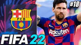 LIONEL MESSI IS BACK!!! THIS IS EMOTIONAL!!!🐐😍 - FIFA 22 Barcelona Career Mode EP18