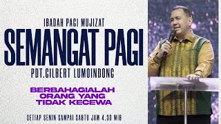 Semangat Pagi | Berbahagialah Orang Yang Tidak Kecewa | Kamis, 20 Februari 2025