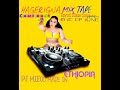 dj mieco made in ethiopia hagerigna mix tape of june 2021c