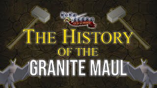 The History of the Granite Maul