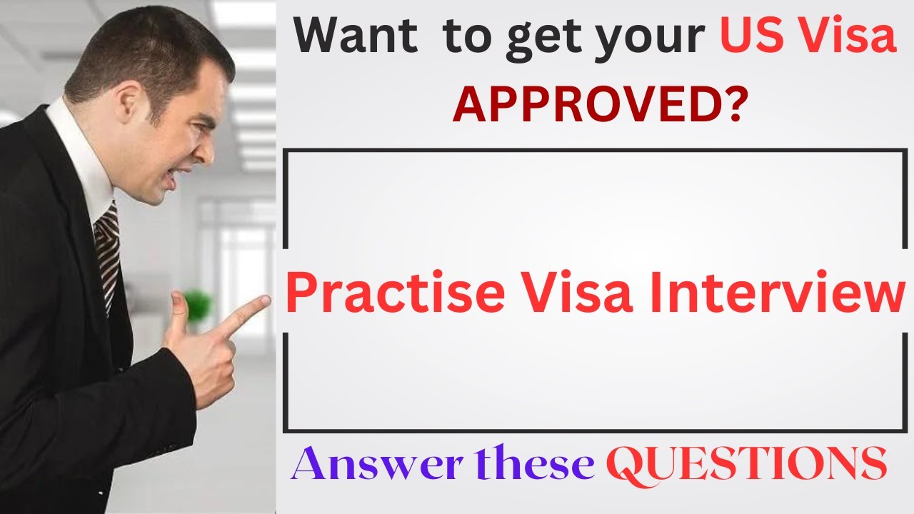 Top 10 Practice Questions For A Successful US F1 Visa Interview - YouTube