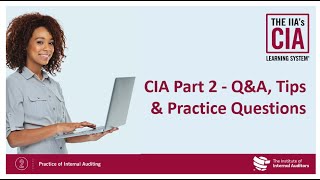 CIA Part 2 - Q\u0026A, Tips \u0026 Practice Questions