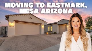 Moving to Eastmark, Mesa Arizona