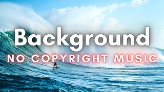 No Copyright Background Music for YouTube Videos | Hartzmann - On The Waves |  Background Music