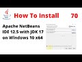 How To Install NetBeans IDE 12.5 with JDK 17 on Windows 10 x64