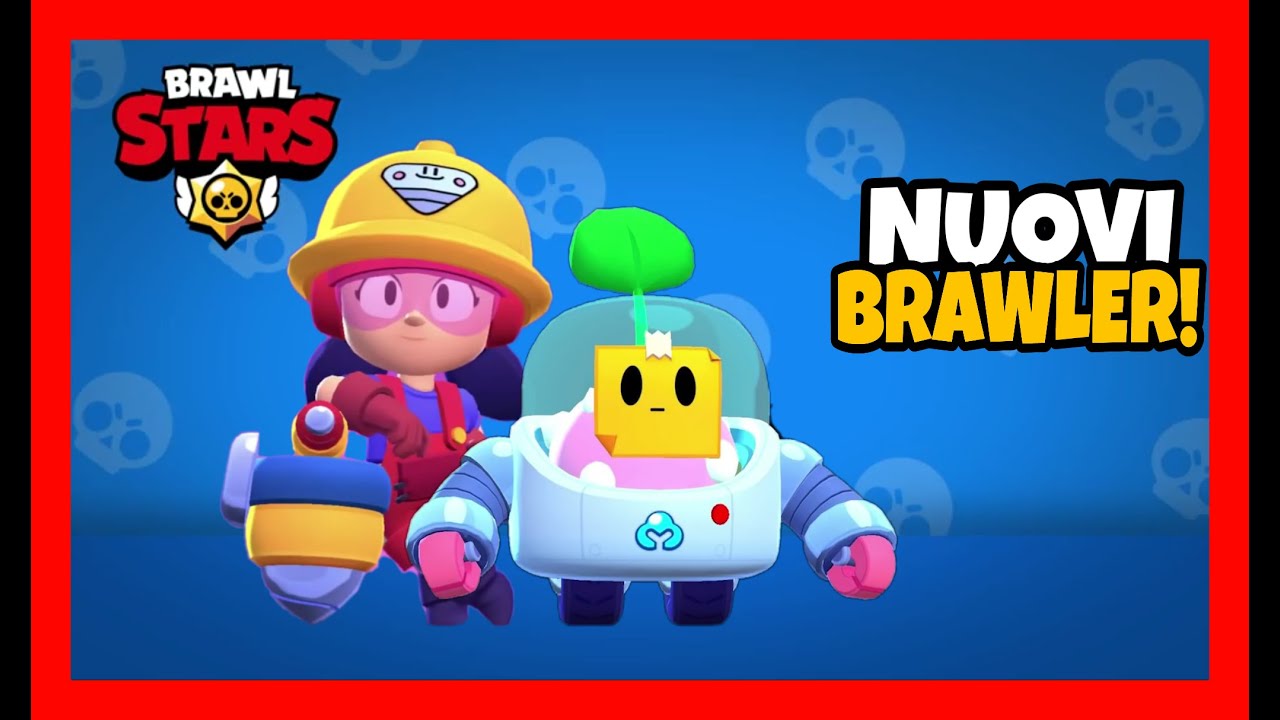 I Nuovi Brawler Di Brawl Stars