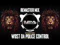 WOST DA POLICE CONTROL - (REMASTERED TRACK) | DJGANESH HUBLI | SUMYA SD