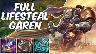 WHEN GAREN BECOMES DARIUS WITH FULL LIFESTEAL