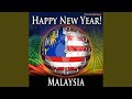 Happy New Year Malaysia with Countdown and Auld Lang Syne