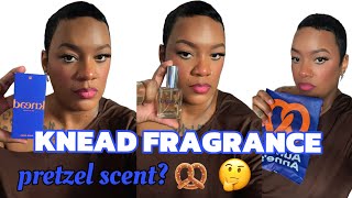 Auntie Anne's KNEAD perfume Fragrance 🥨🥨  | First impression | ONEKA Hurst