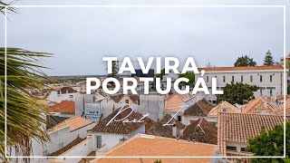 Tavira, Portugal - Part I