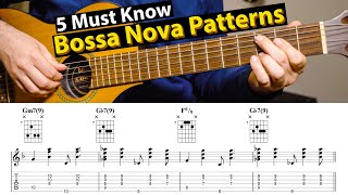 Bossa Nova Guitar Patterns  - 5 Levels You Need To Know