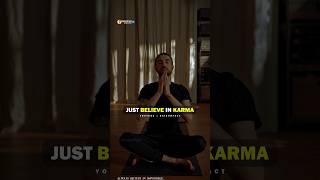 Just Believe in Karma 🔥🔥 | inspirational quotes | motivational quotes #shorts #kaizorfact