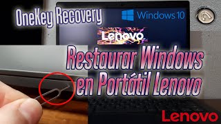 Restablecer un portátil Lenovo 💻 | Cómo Reinstalar Windows 10 a fabrica con el botón OneKey Recovery