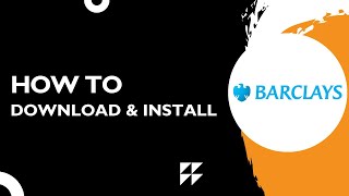 How to Download and Install the Barclays US App (2025 Step-by-Step Tutorial | Android & iPhone)
