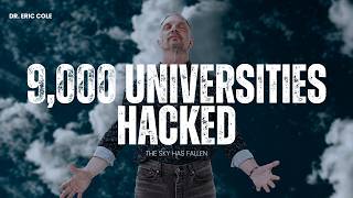 9,000 Universities Hacked. The Sky Has Fallen.