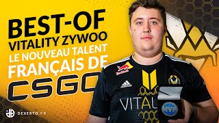 BEST-OF VITALITY ZYWOO, LE NOUVEAU TALENT FRANÇAIS DE CS:GO