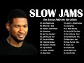 R. KELLY, USHER, KEITH SWEAT, MARY J BLIGE, NE YO ~ BEST SLOW JAMS MIX 90S 2000S