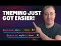 Easier Site-Wide Theming with Style Queries