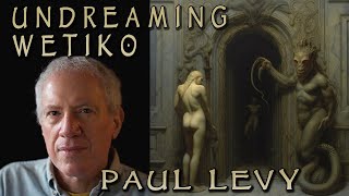 AB Live 128: Undreaming Wetiko