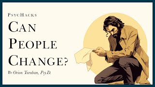 Can people CHANGE?: understanding radical transformation