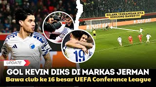 GOL \u0026 ASSIST KEVIN DIKS DI MARKAS JERMAN | BAWA COPENHAGEN RAIH TIKET 16 BESAR LIGA KONFERENSI EROPA