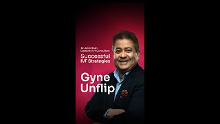 World IVF Day| Gyne Unflip S3| Jatin Shah