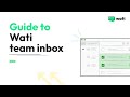 WATI WhatsApp Team Inbox - WhatsApp Business CRM Tool for Verified WhatsApp Business Accounts