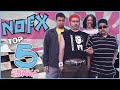 Our Top 5 NOFX Songs