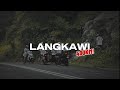 RIDE TO LANGKAWI 2023