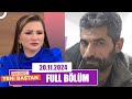 Esra Ezmeci ile Yeni Baştan | 20 Kasım 2024