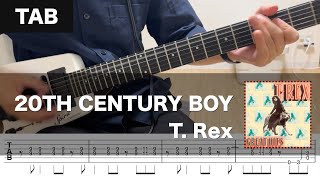 【TAB】20th Century Boy - T.Rex