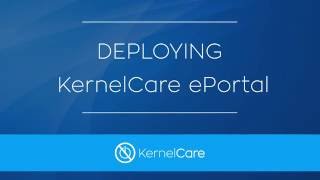 KernelCare in the Enterprise: KernelCare ePortal