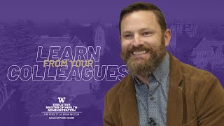 A Class of Your Peers: Learn alongside colleagues in the UW Executive MHA program