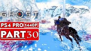GHOST OF TSUSHIMA Gameplay Walkthrough Part 30 [1440P HD PS4 PRO] - No Commentary (FULL GAME)