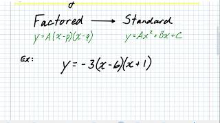 A1 - Converting Factored Form to Standard Form