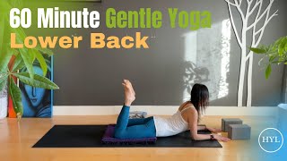 60 Minutes Gentle Hatha Yoga | For Lower Back | Cultivate Effortlessness