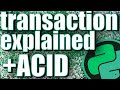 WHAT ARE DATABASE TRANSACTIONS? ACID AND MORE