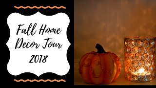Fall Décor Home Tour 2018