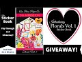 Ana Bean Sticker Book Launch - Florals Vol. 1 Flip Through and GIVEAWAY #stickerbookgiveaway