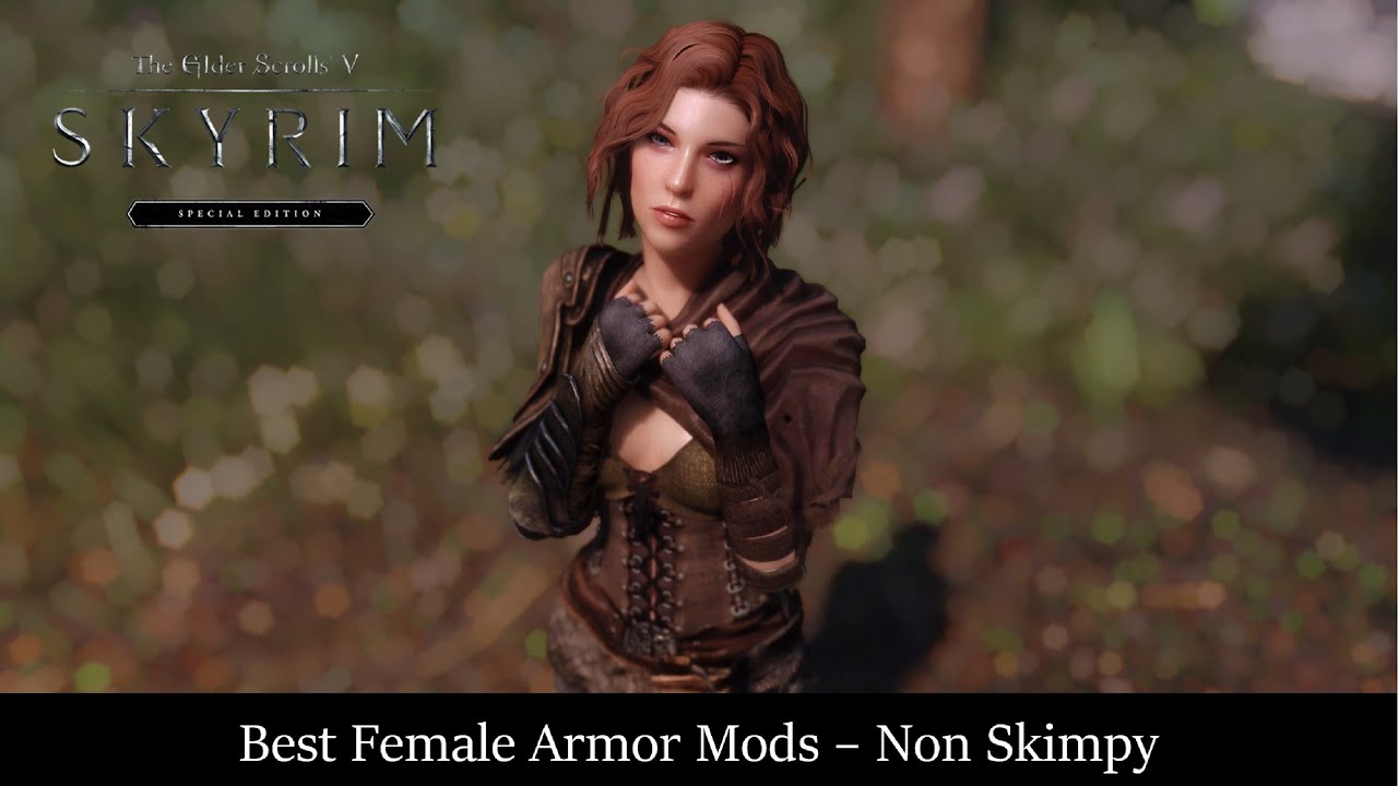 Best Skyrim Mods - Non Skimpy Female Armor - YouTube