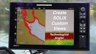 Humminbird SOLIX | Create Custom View | The Technological Angler