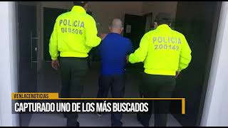 Capturado uno de los más buscados en la región