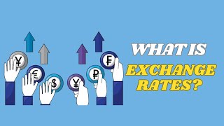 What Is Exchange Rates? || Understanding Its Types.
