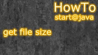Java: get file size